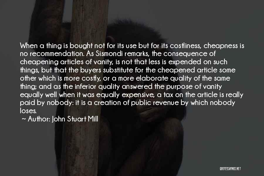 Buyers Quotes By John Stuart Mill