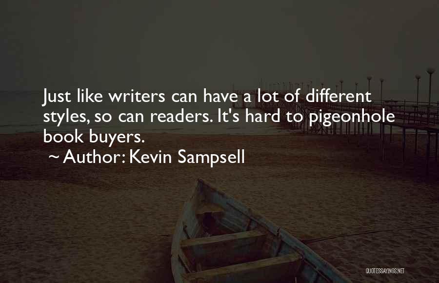 Buyers Quotes By Kevin Sampsell