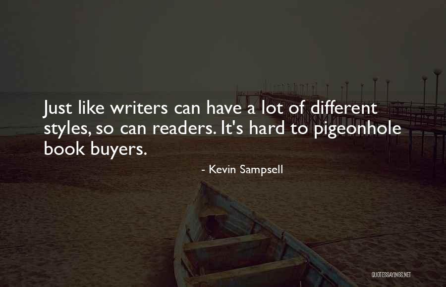 Buyers Quotes By Kevin Sampsell