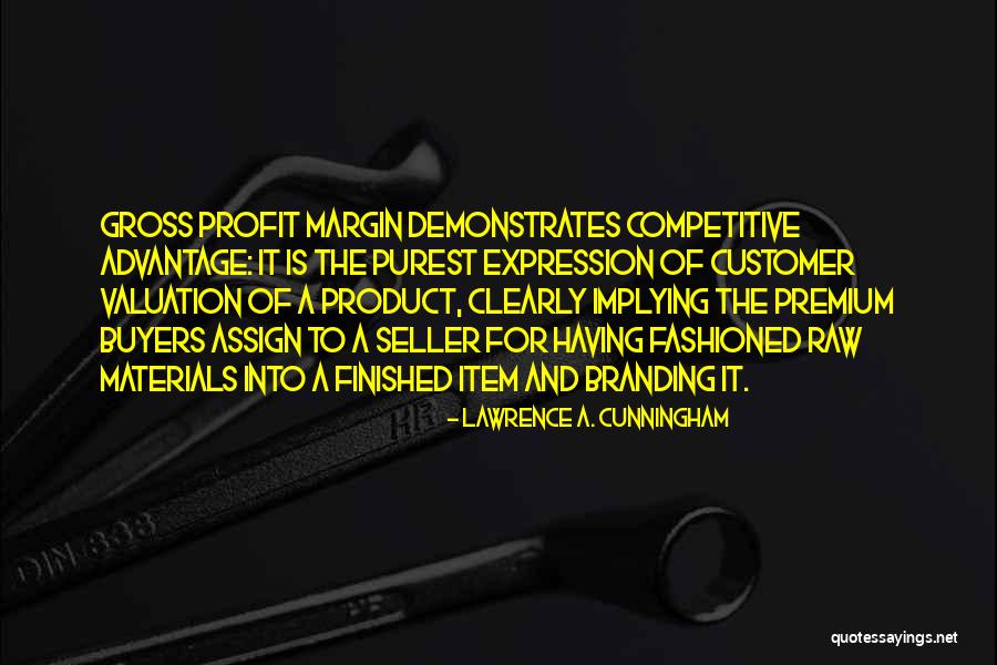 Buyers Quotes By Lawrence A. Cunningham