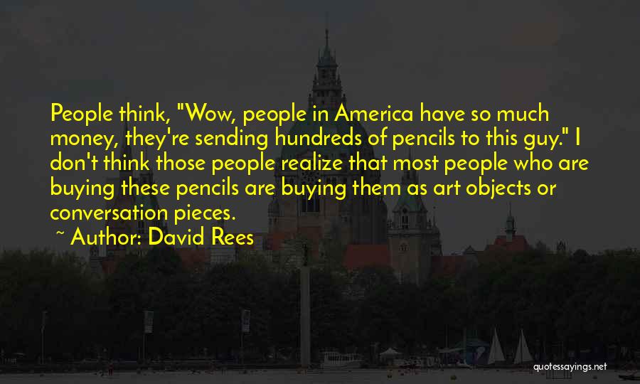 Buying Art Quotes By David Rees