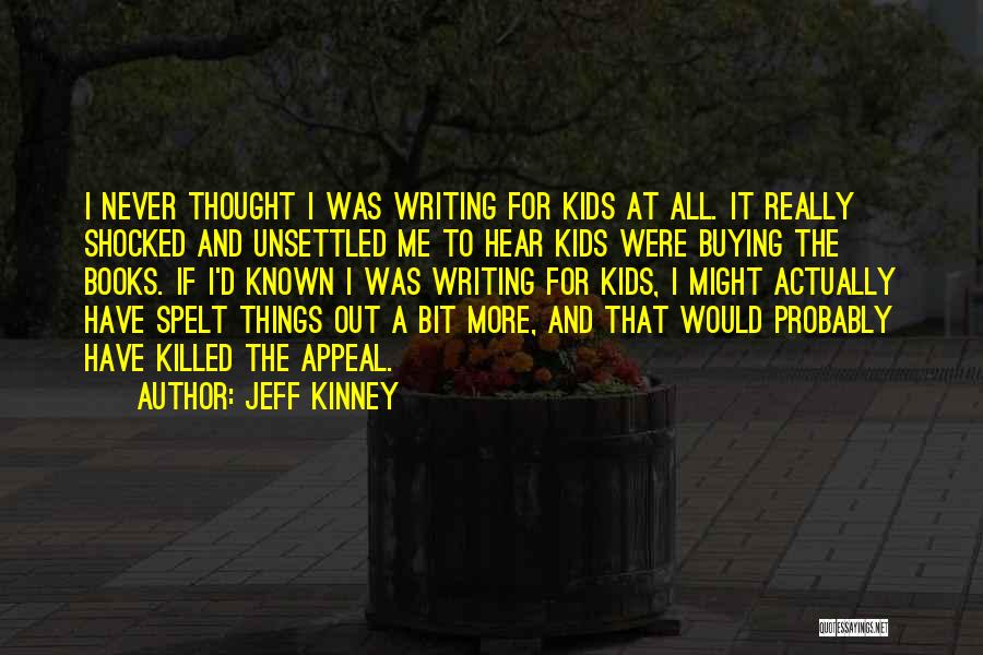 Buying Books Quotes By Jeff Kinney