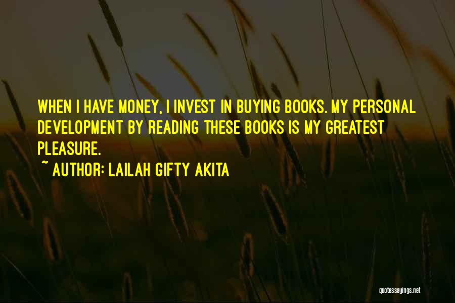 Buying Books Quotes By Lailah Gifty Akita