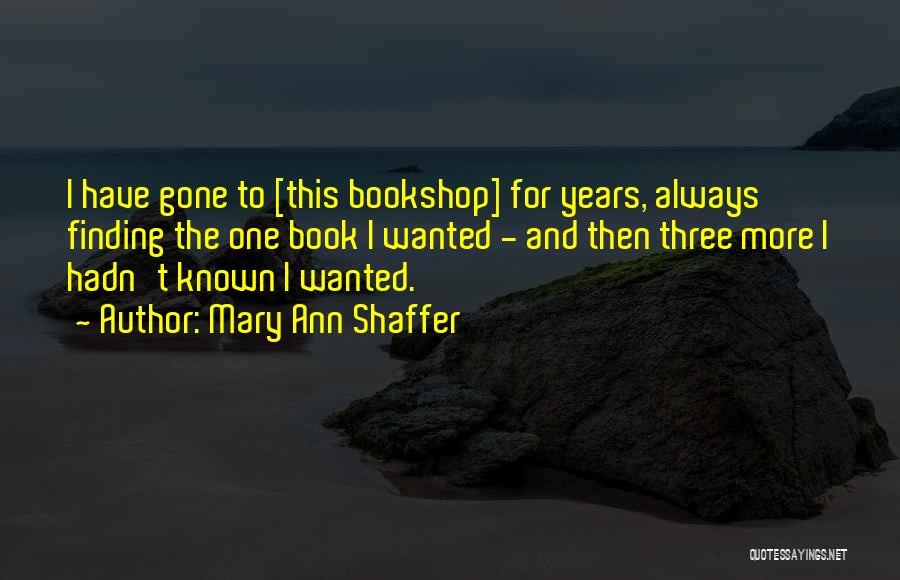 Buying Books Quotes By Mary Ann Shaffer