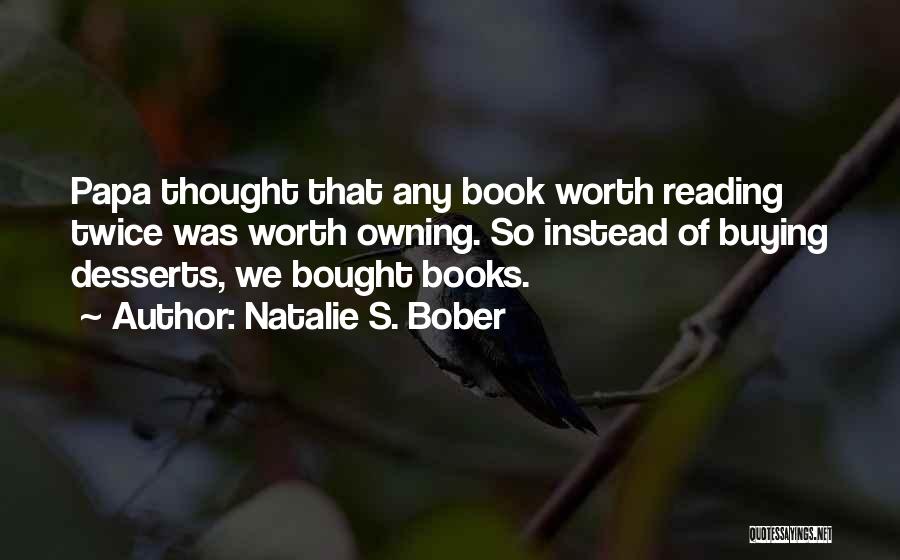 Buying Books Quotes By Natalie S. Bober
