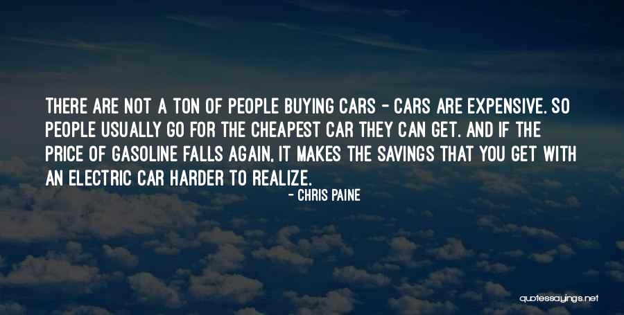 Buying Cars Quotes By Chris Paine