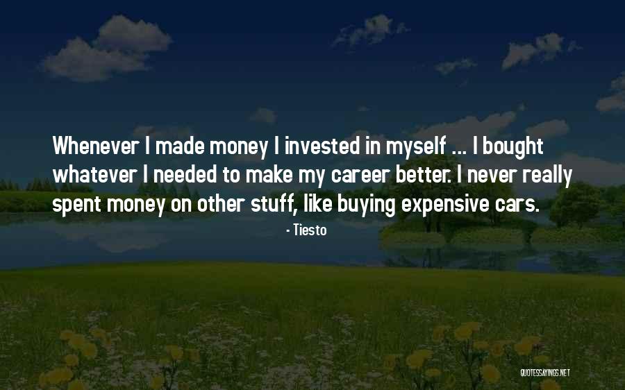 Buying Cars Quotes By Tiesto