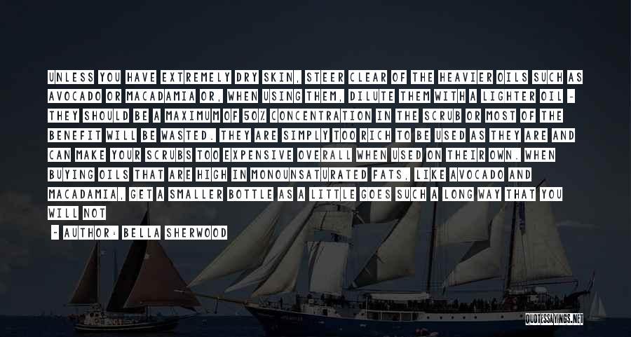 Buying Expensive Things Quotes By Bella Sherwood Buying Expensive Things Quotes By Bella Sherwood