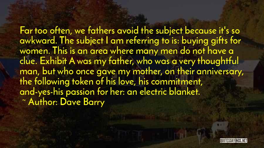 Buying Gifts Quotes By Dave Barry
