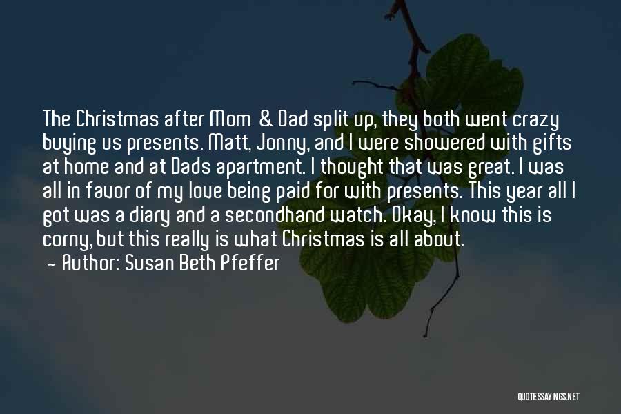 Buying Gifts Quotes By Susan Beth Pfeffer