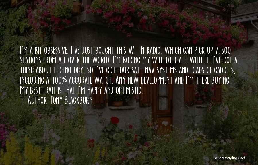 Buying New Things Quotes By Tony Blackburn