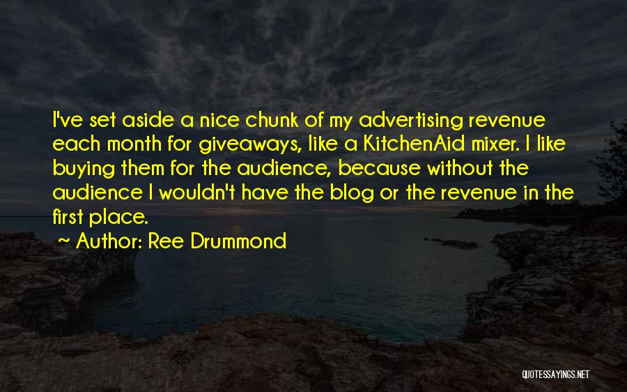 Buying Nice Things Quotes By Ree Drummond