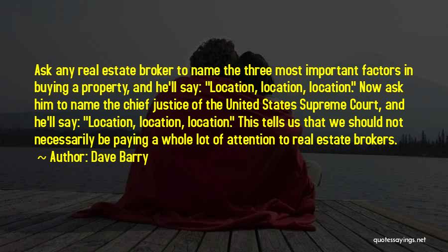 Buying Property Quotes By Dave Barry