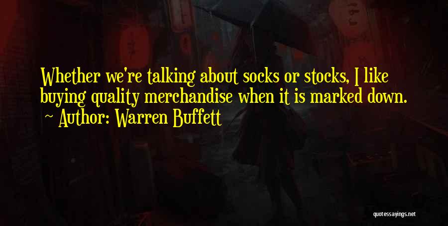 Buying Quality Quotes By Warren Buffett