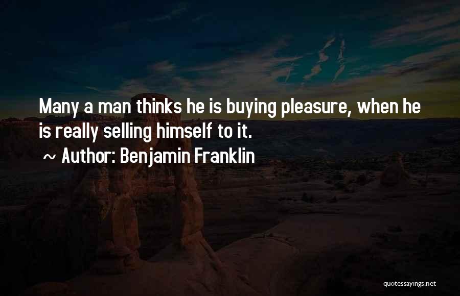 Buying Quotes By Benjamin Franklin