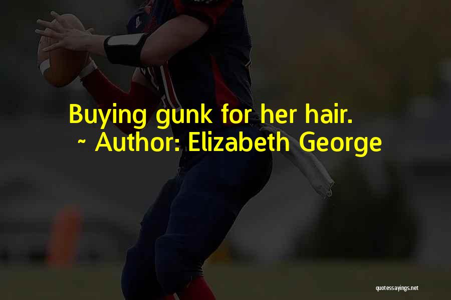 Buying Quotes By Elizabeth George