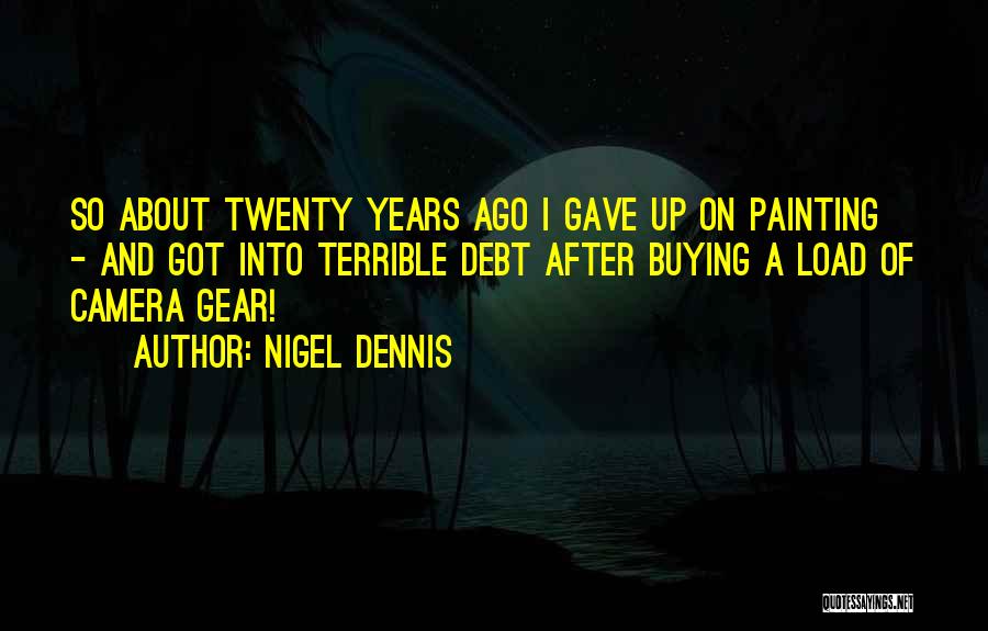 Buying Quotes By Nigel Dennis