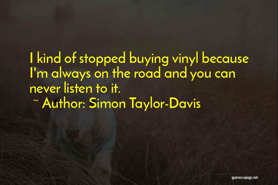 Buying Quotes By Simon Taylor-Davis