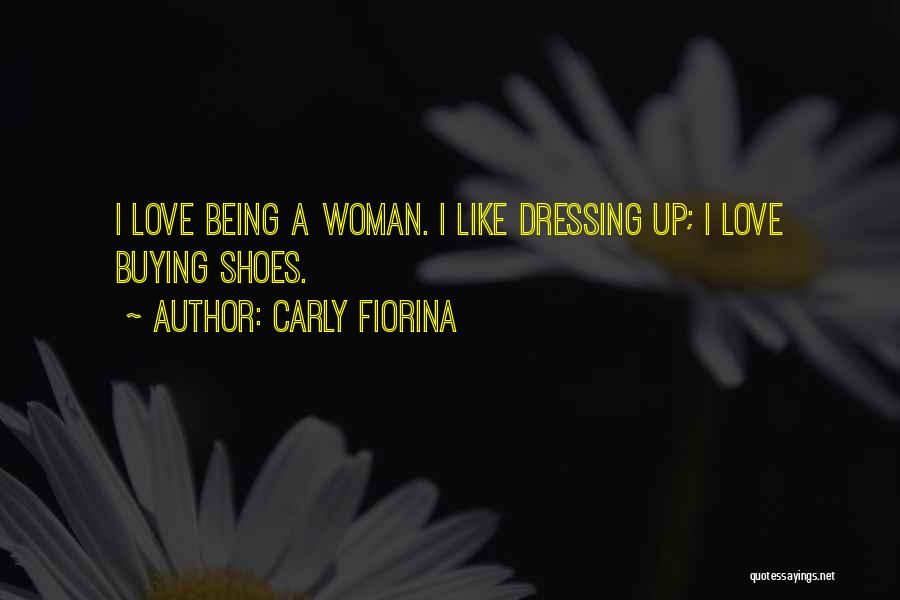Buying Shoes Quotes By Carly Fiorina