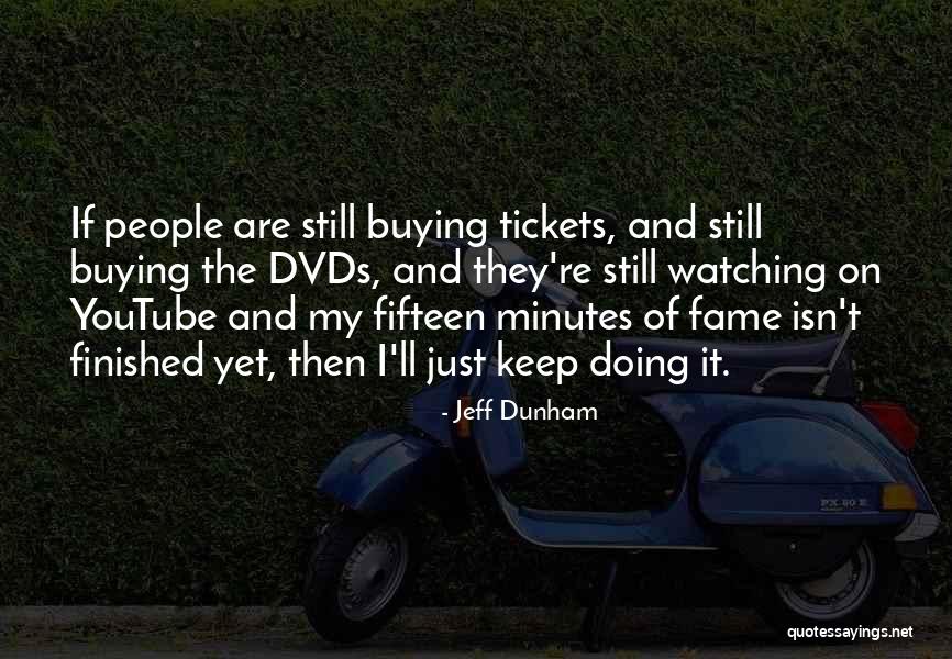 Buying Tickets Quotes By Jeff Dunham Buying Tickets Quotes By Jeff Dunham
