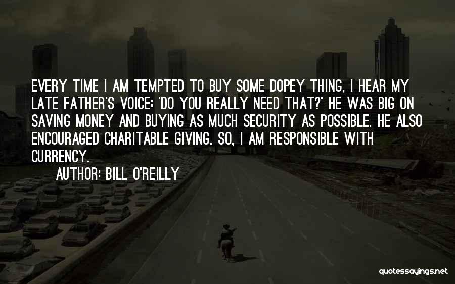 Buying Time Quotes By Bill O'Reilly