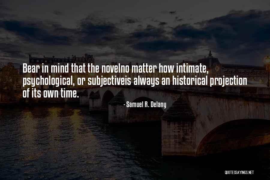 Buysse En Quotes By Samuel R. Delany Buysse En Quotes By Samuel R. Delany