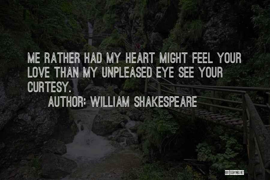 Buysse Food Quotes By William Shakespeare