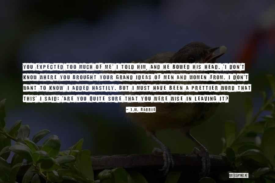 Buzas Quotes By J.M. Barrie Buzas Quotes By J.M. Barrie