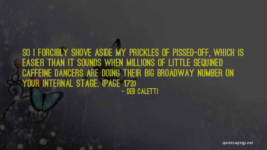 Buzet Me Te Quotes By Deb Caletti Buzet Me Te Quotes By Deb Caletti