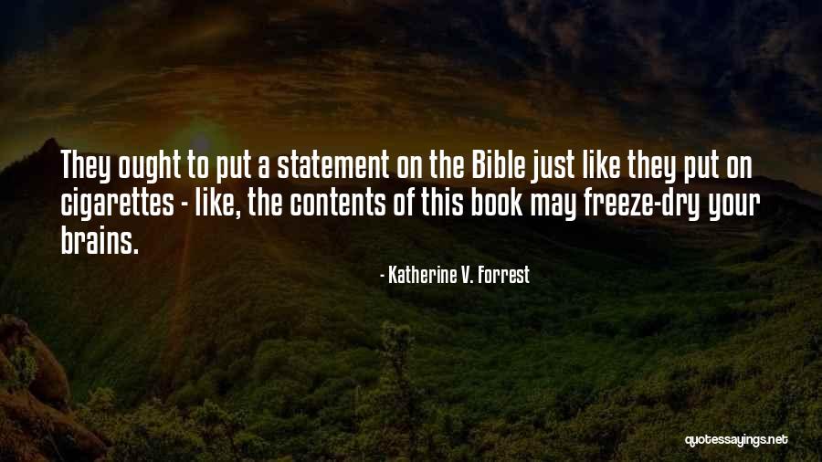 Buzick Lumber Quotes By Katherine V. Forrest Buzick Lumber Quotes By Katherine V. Forrest
