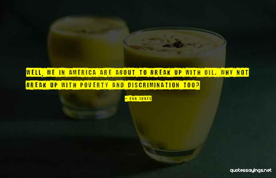 Buzios Rio Quotes By Van Jones