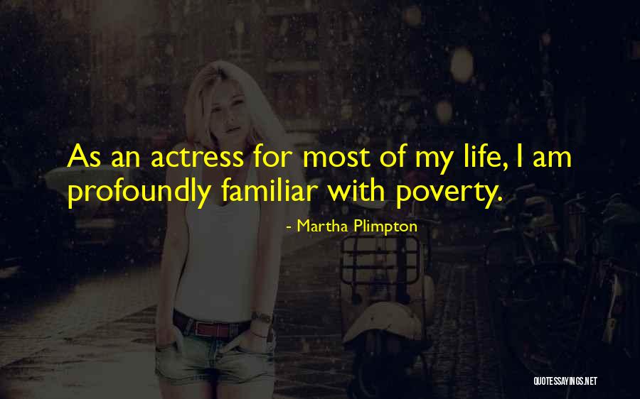 Buzitto Quotes By Martha Plimpton Buzitto Quotes By Martha Plimpton