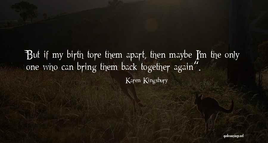 Buzon Judicial Quotes By Karen Kingsbury Buzon Judicial Quotes By Karen Kingsbury