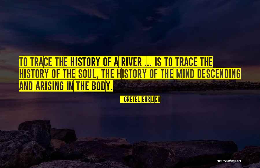 Buzones Quotes By Gretel Ehrlich Buzones Quotes By Gretel Ehrlich