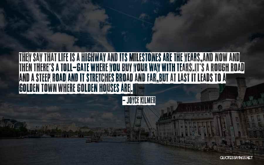 Buzotto Quotes By Joyce Kilmer Buzotto Quotes By Joyce Kilmer
