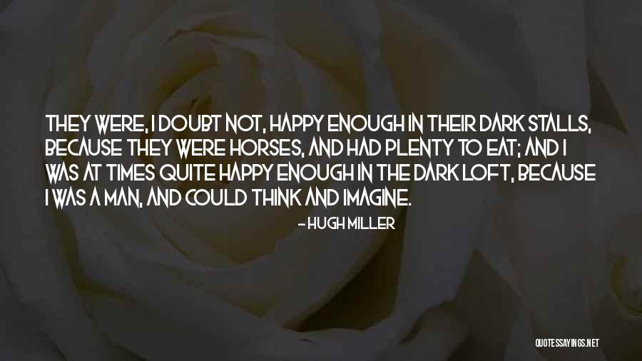 Buzul Quotes By Hugh Miller Buzul Quotes By Hugh Miller