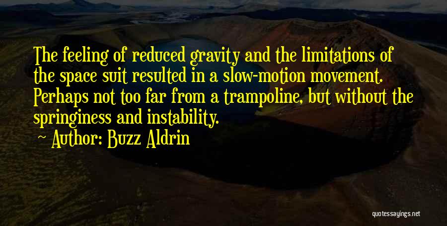 Buzz Aldrin Quotes 1567182