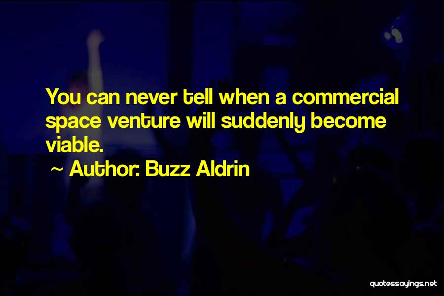 Buzz Aldrin Quotes 670958