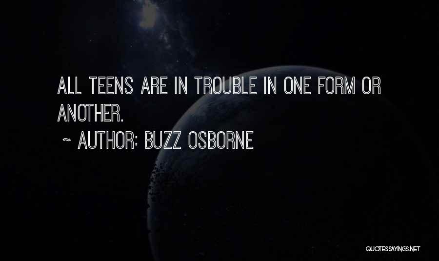 Buzz Osborne Quotes 1476601
