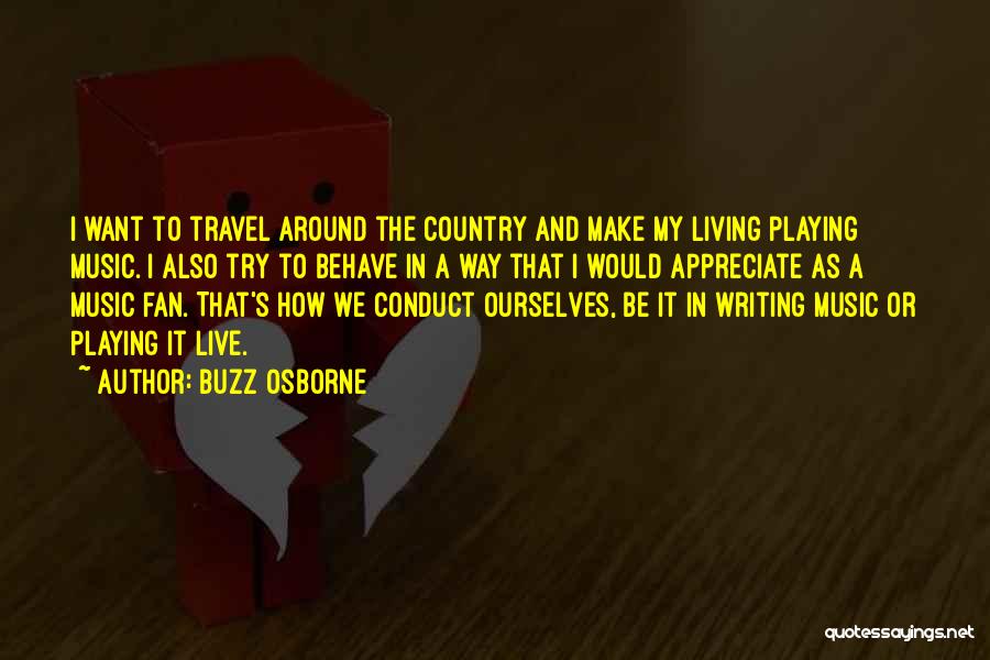 Buzz Osborne Quotes 1625584