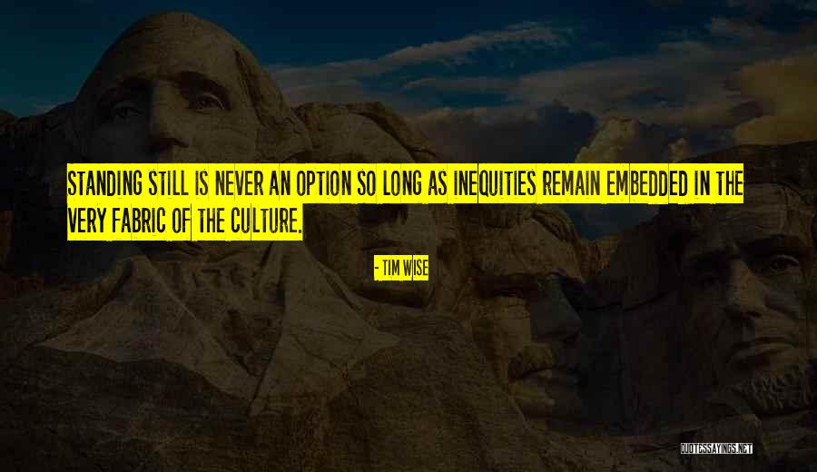Buzzanca Restaurant Quotes By Tim Wise Buzzanca Restaurant Quotes By Tim Wise