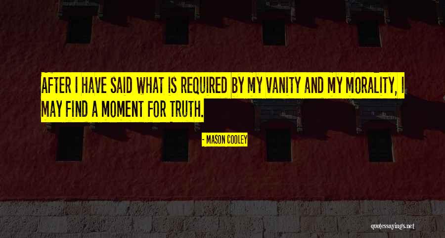 Buzzboss Quotes By Mason Cooley Buzzboss Quotes By Mason Cooley