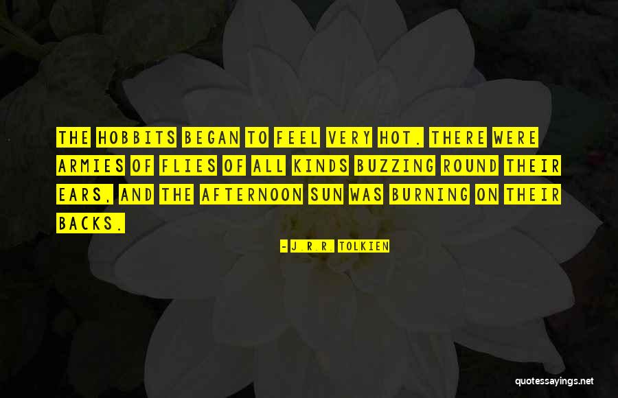 Buzzing In Ears Quotes By J.R.R. Tolkien Buzzing In Ears Quotes By J.R.R. Tolkien