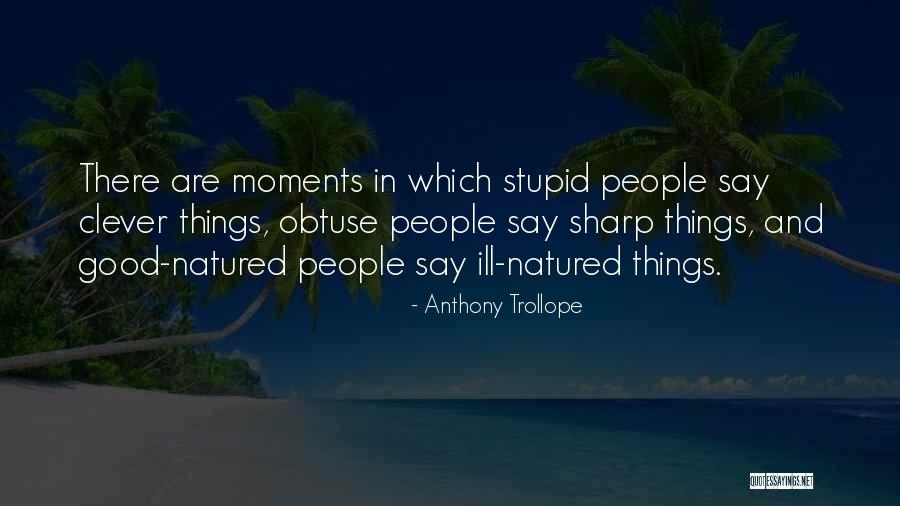 Buzzle Cute Quotes By Anthony Trollope Buzzle Cute Quotes By Anthony Trollope