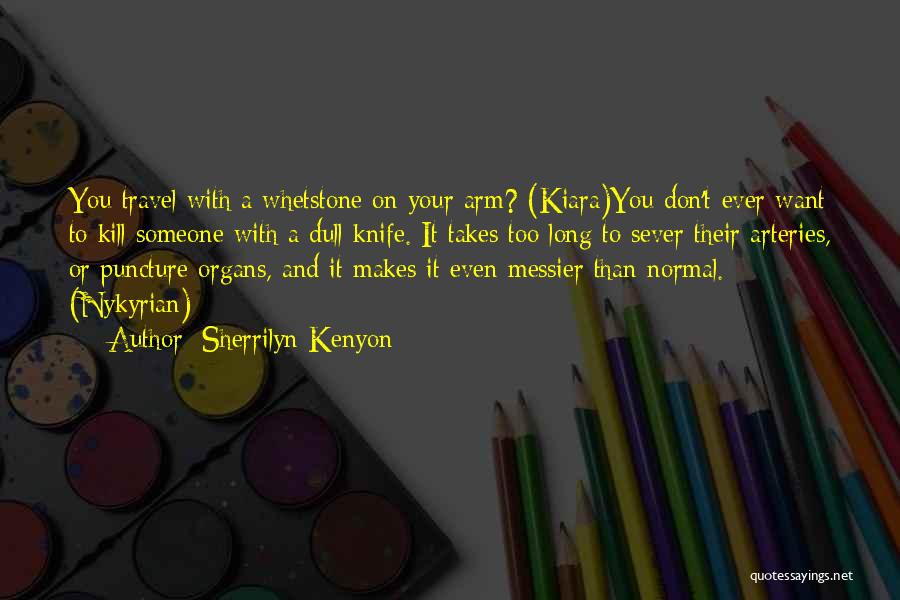 Bv Pattabhiram Quotes By Sherrilyn Kenyon