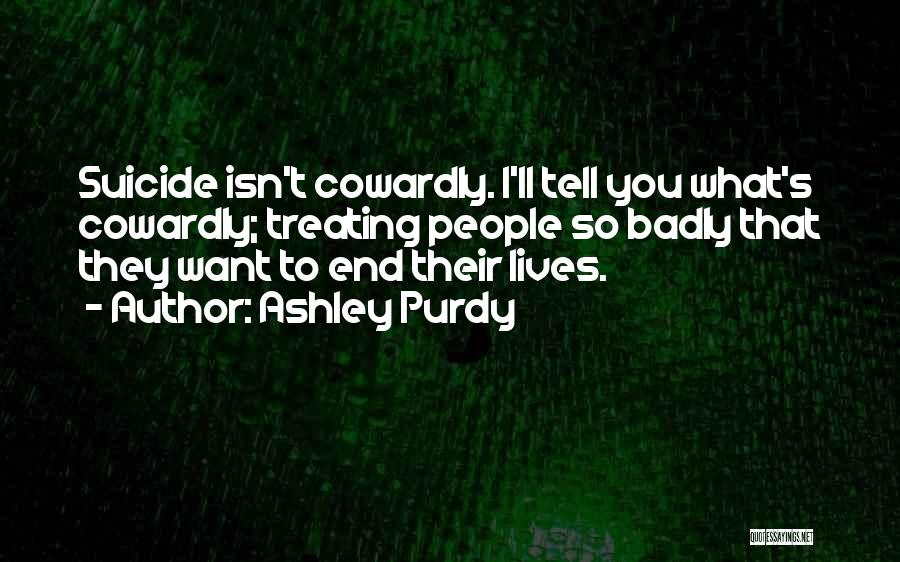 Bvb Quotes By Ashley Purdy