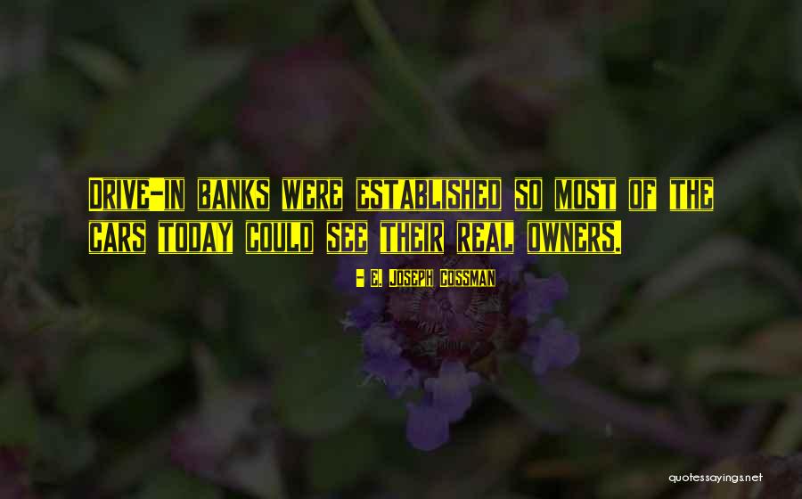 Bvds Undergarments Quotes By E. Joseph Cossman Bvds Undergarments Quotes By E. Joseph Cossman