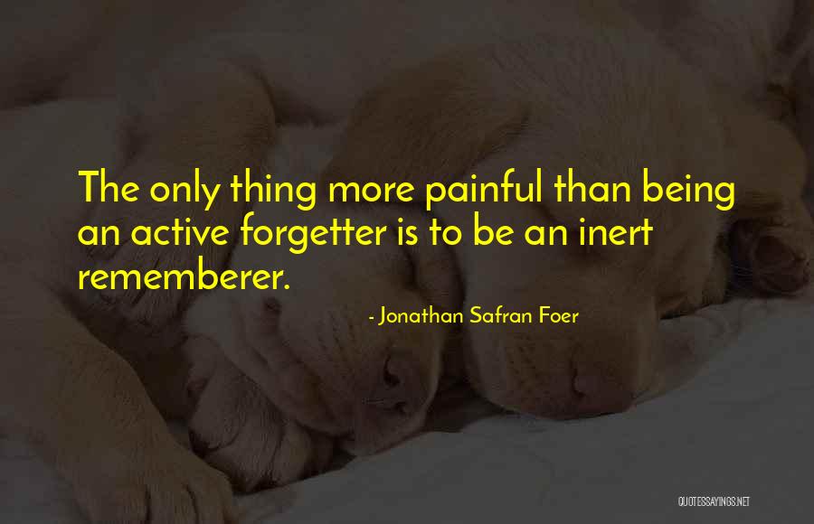 Bw Nice Quotes By Jonathan Safran Foer