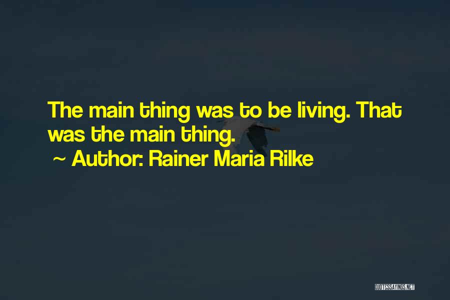 Bwah Bwah Quotes By Rainer Maria Rilke