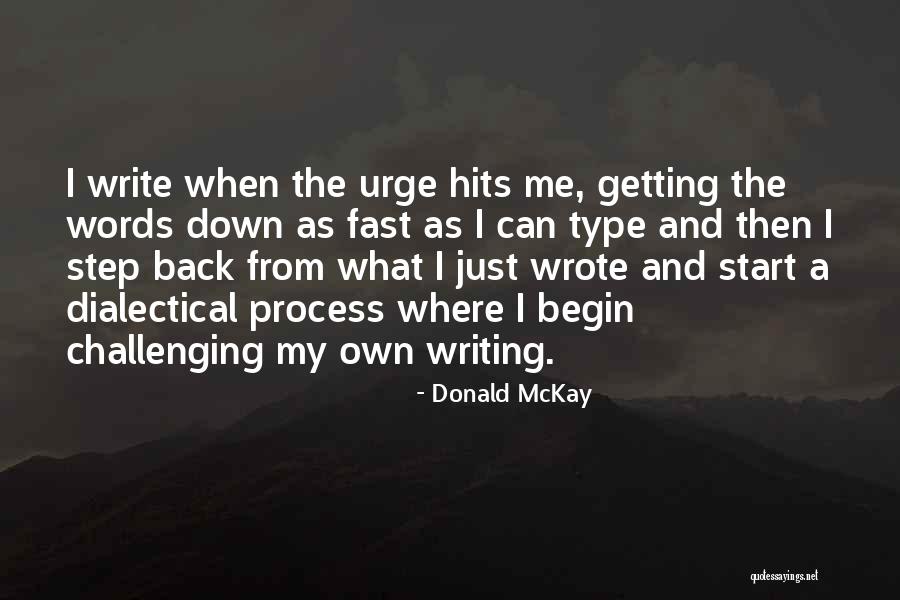 Bwahahahahaha Quotes By Donald McKay Bwahahahahaha Quotes By Donald McKay